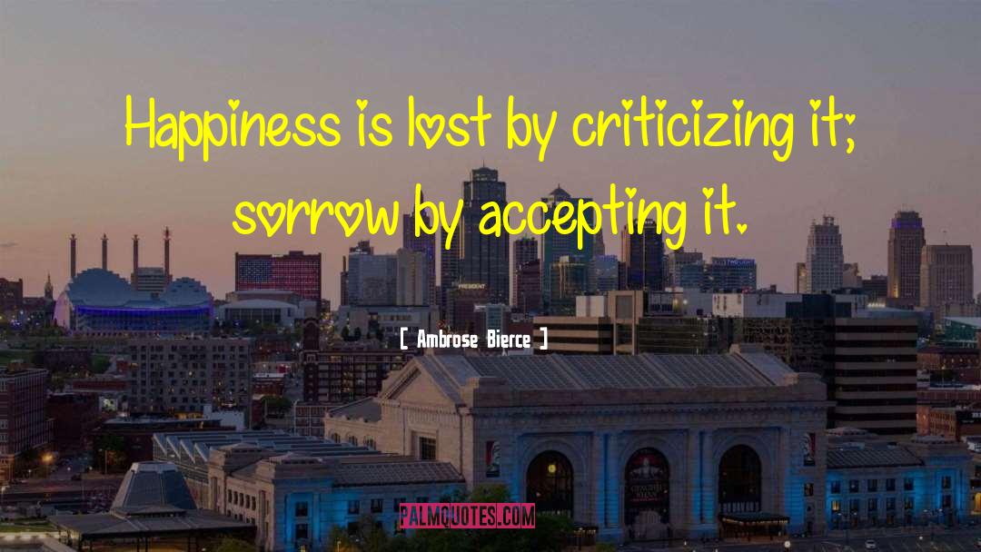 Criticizing quotes by Ambrose Bierce