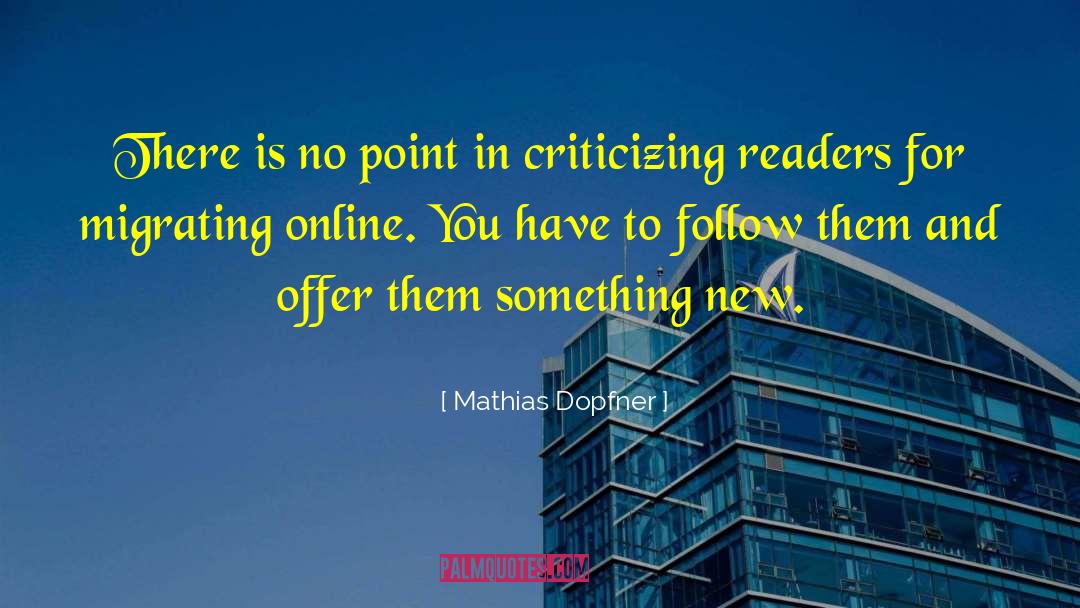 Criticizing quotes by Mathias Dopfner