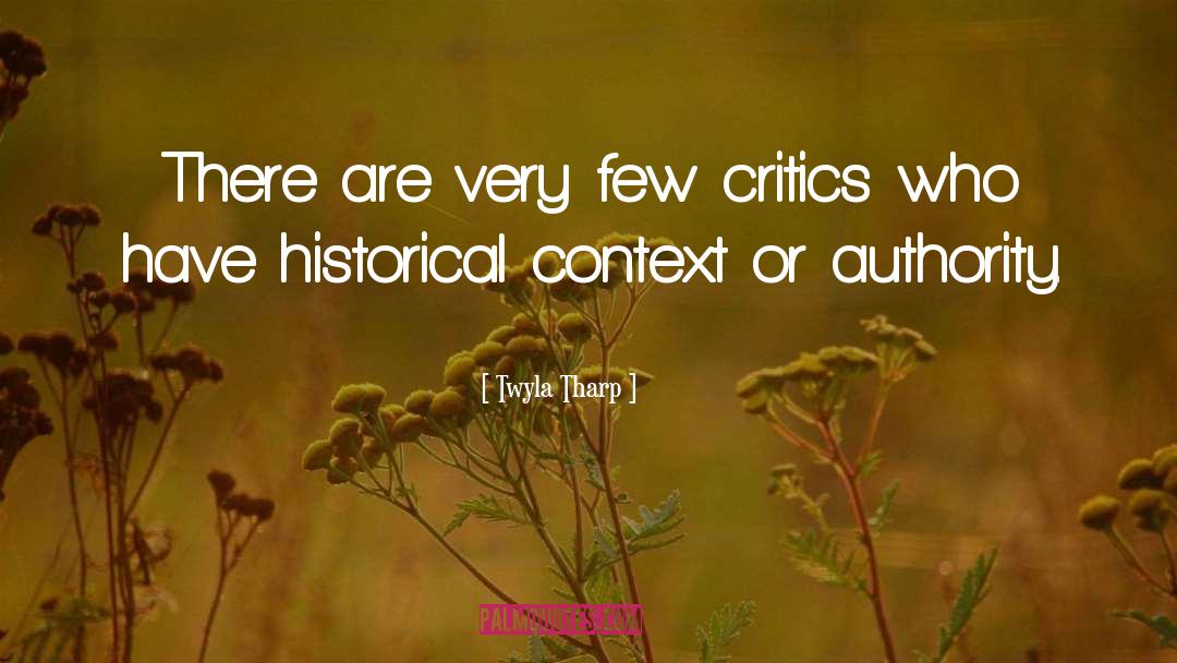 Critics quotes by Twyla Tharp