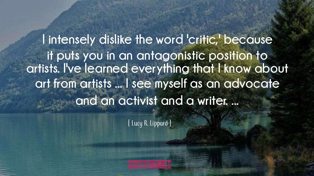 Critics quotes by Lucy R. Lippard