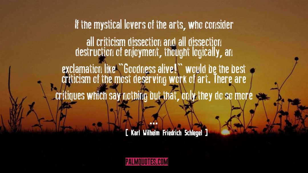 Critiques quotes by Karl Wilhelm Friedrich Schlegel