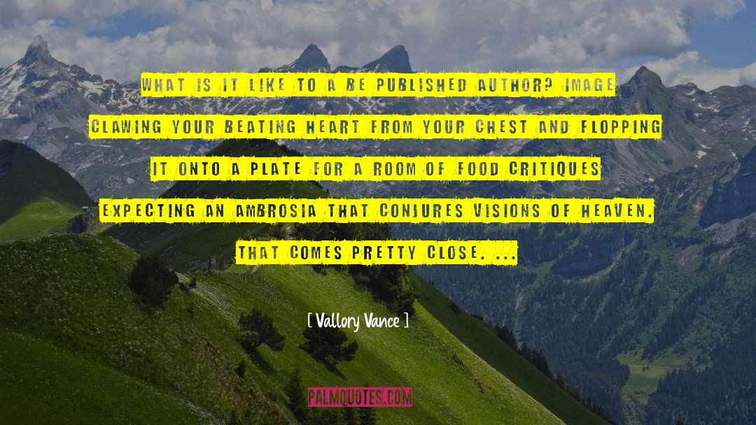 Critiques quotes by Vallory Vance