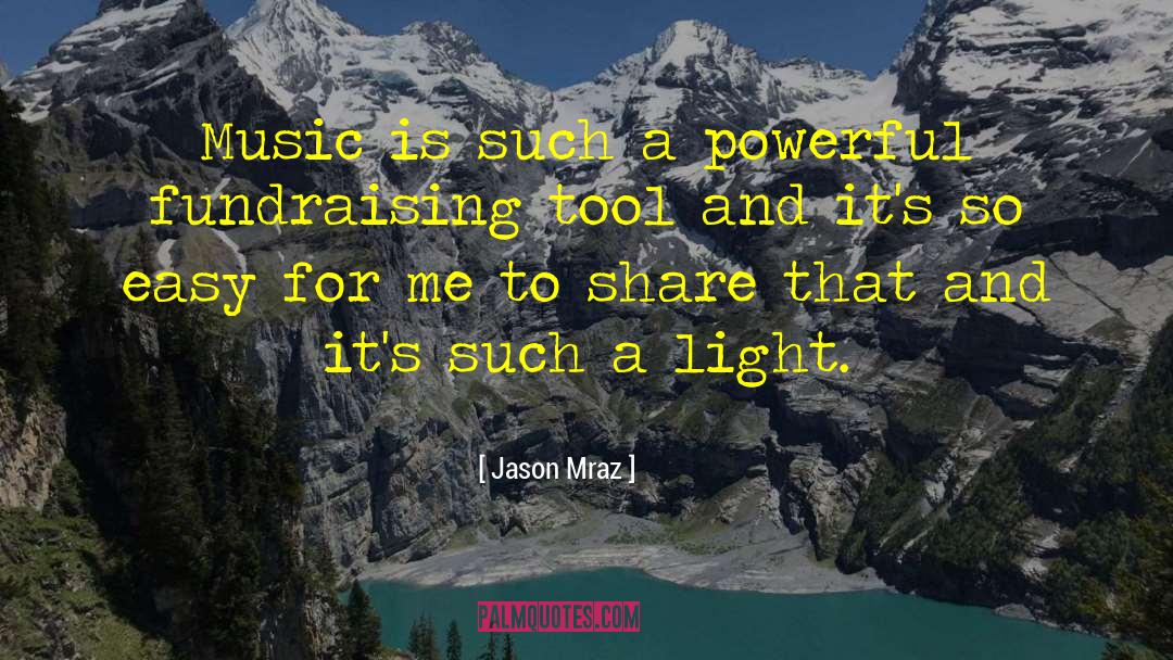 Crm For Fundraising quotes by Jason Mraz