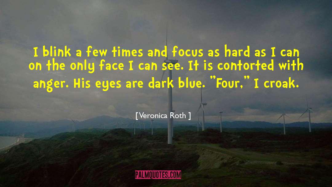 Croak quotes by Veronica Roth