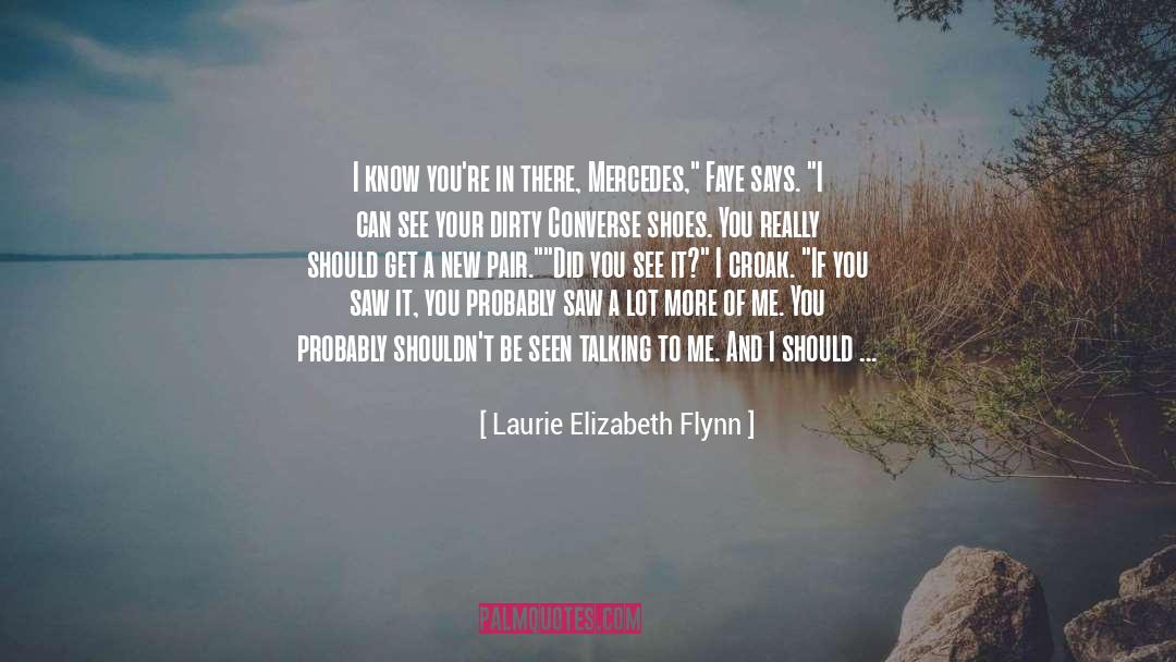 Croak quotes by Laurie Elizabeth Flynn