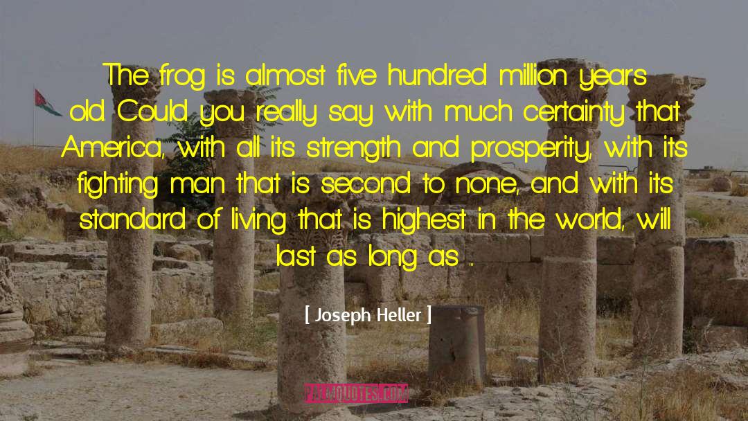 Croaked Frog quotes by Joseph Heller