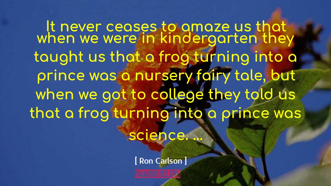 Croaked Frog quotes by Ron Carlson