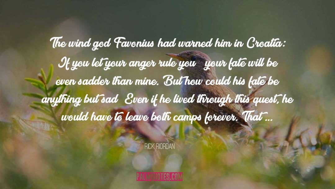 Croatia quotes by Rick Riordan