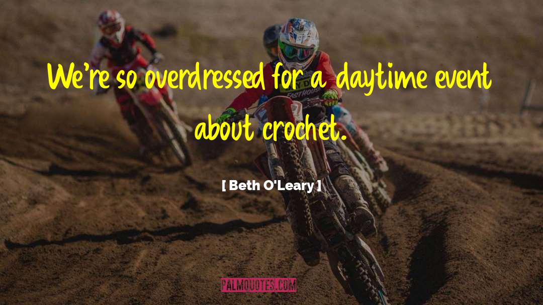 Crochet quotes by Beth O'Leary