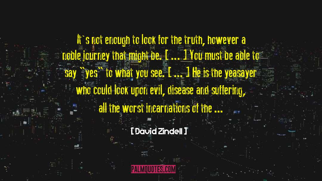 Crohns Disease Inspirational quotes by David Zindell