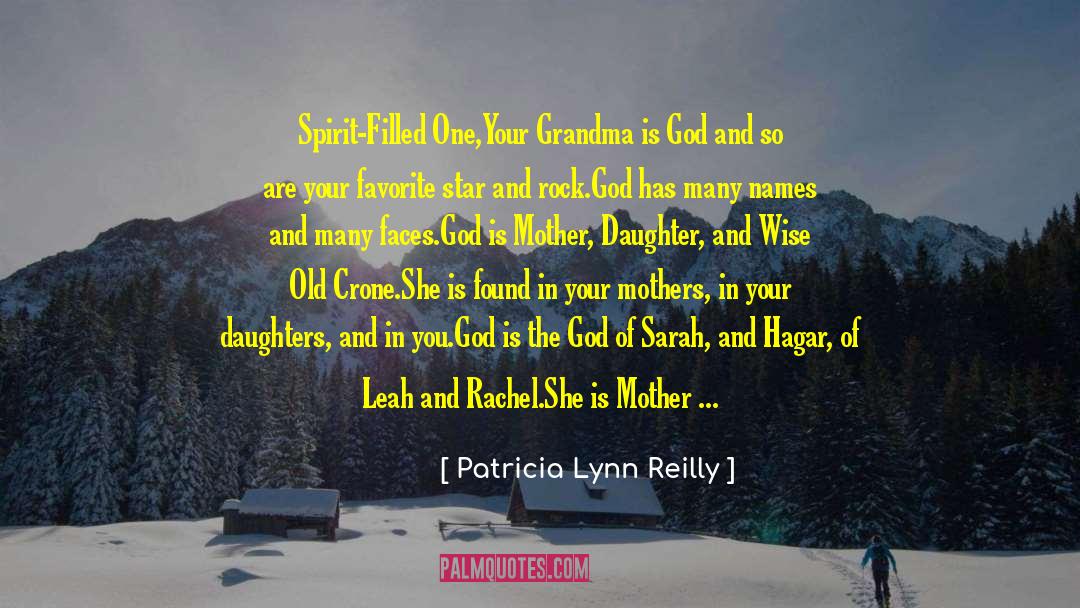 Crone quotes by Patricia Lynn Reilly