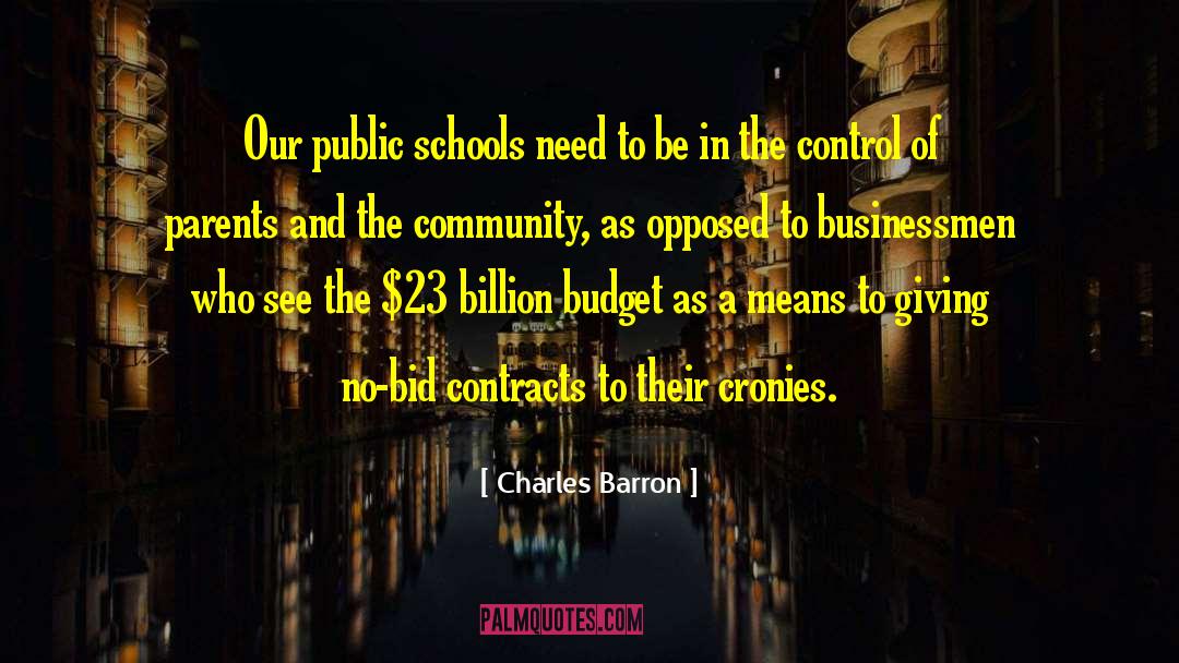 Cronies quotes by Charles Barron