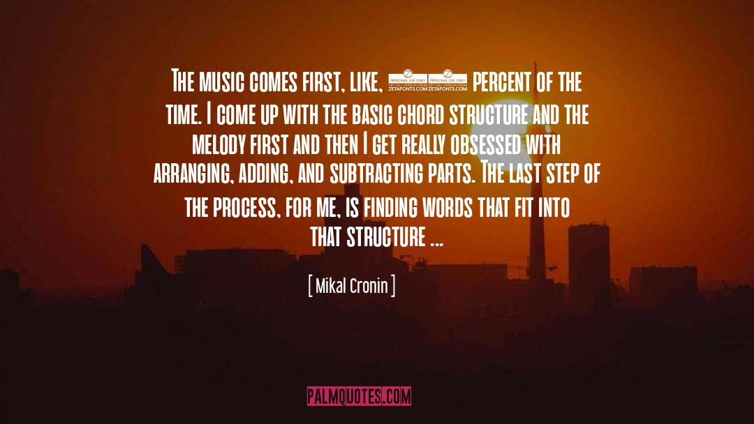 Cronin quotes by Mikal Cronin