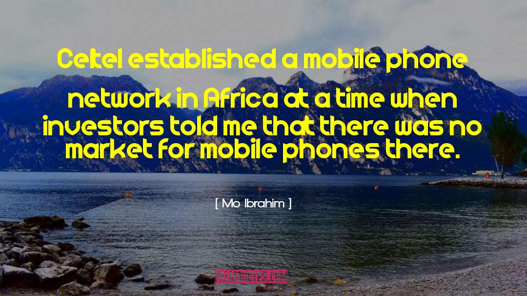 Cronkites Network quotes by Mo Ibrahim