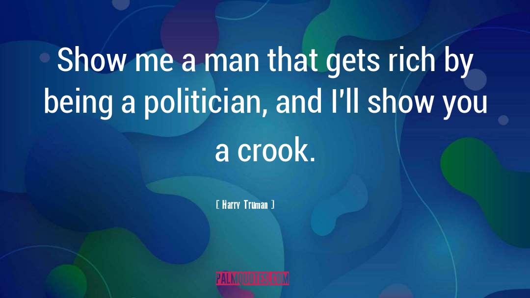 Crook quotes by Harry Truman