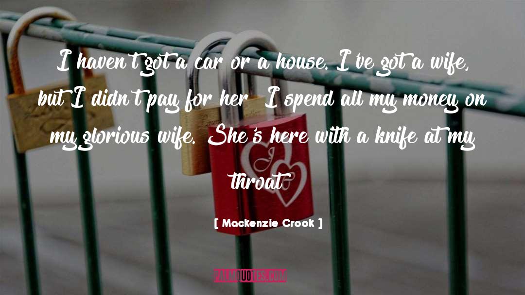 Crook quotes by Mackenzie Crook