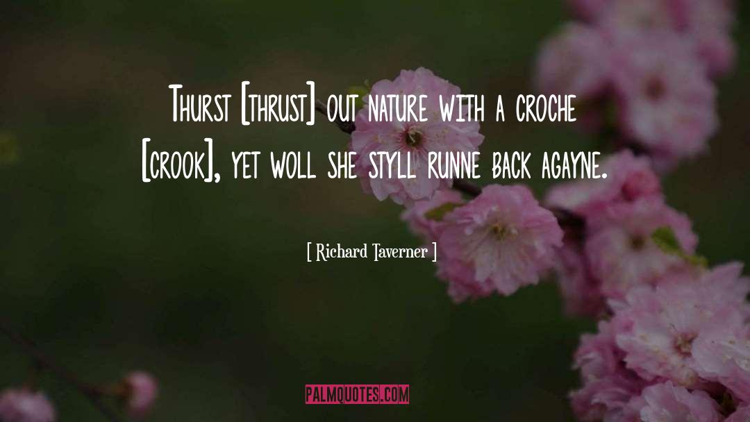 Crook quotes by Richard Taverner