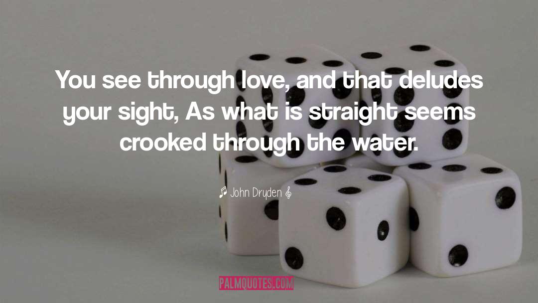 Crooked quotes by John Dryden