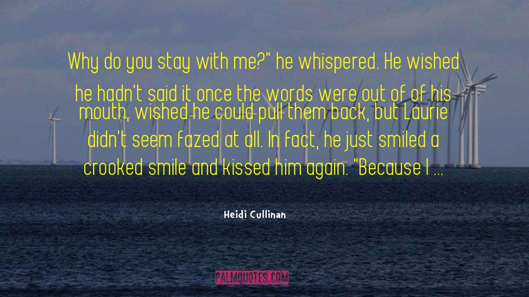Crooked quotes by Heidi Cullinan