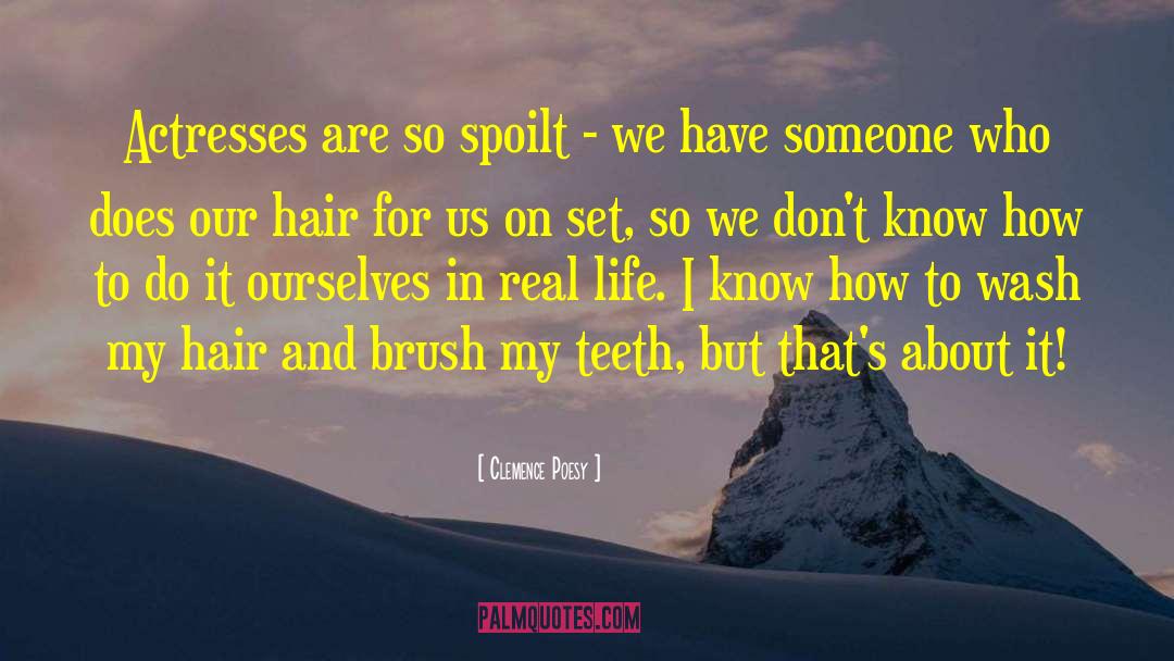 Crooked Teeth quotes by Clemence Poesy
