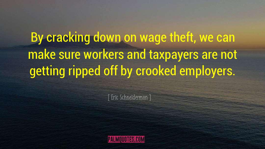 Crooked Timber Quote quotes by Eric Schneiderman