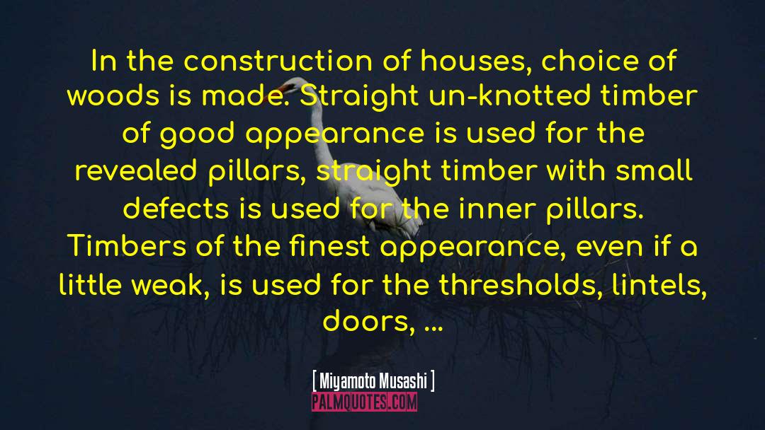 Crooked Timber Quote quotes by Miyamoto Musashi