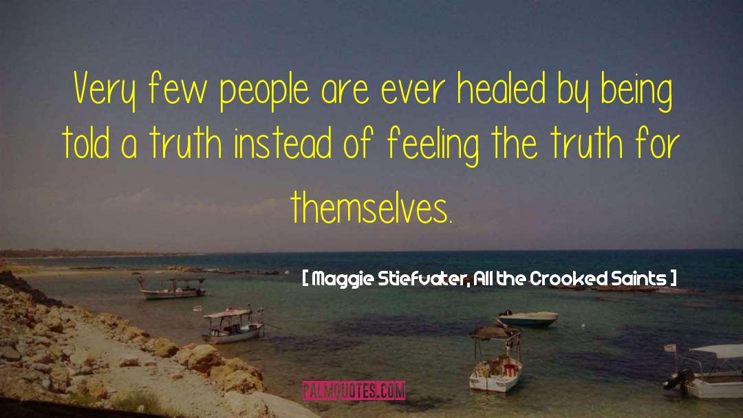 Crooked Timber Quote quotes by Maggie Stiefvater, All The Crooked Saints