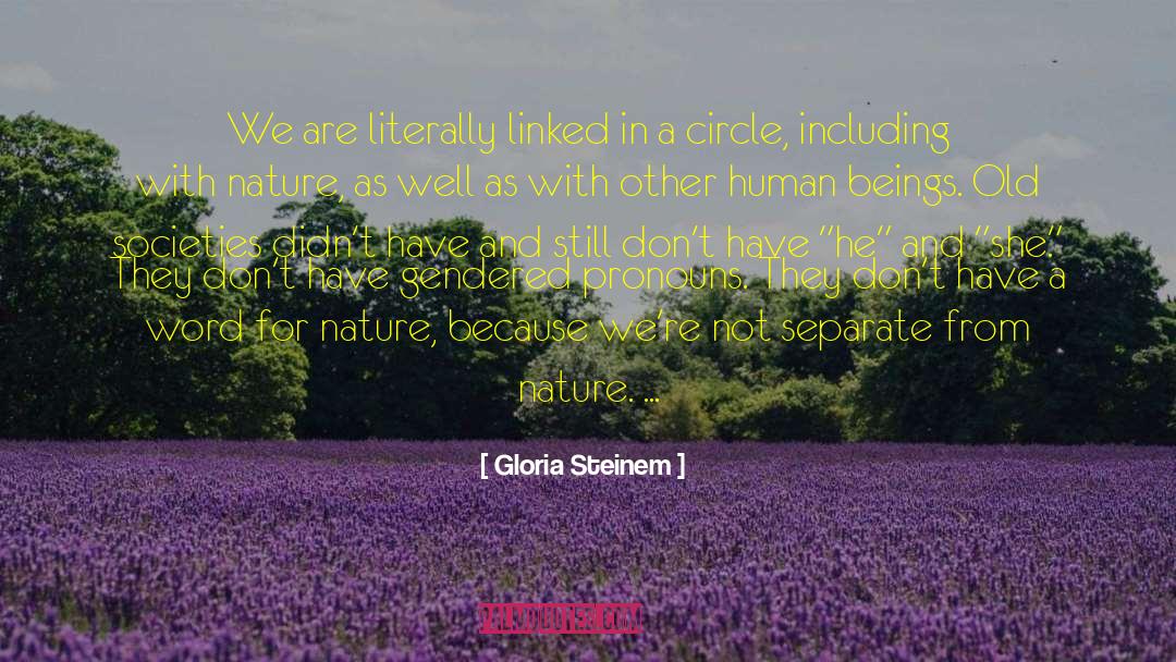 Crop Circles quotes by Gloria Steinem