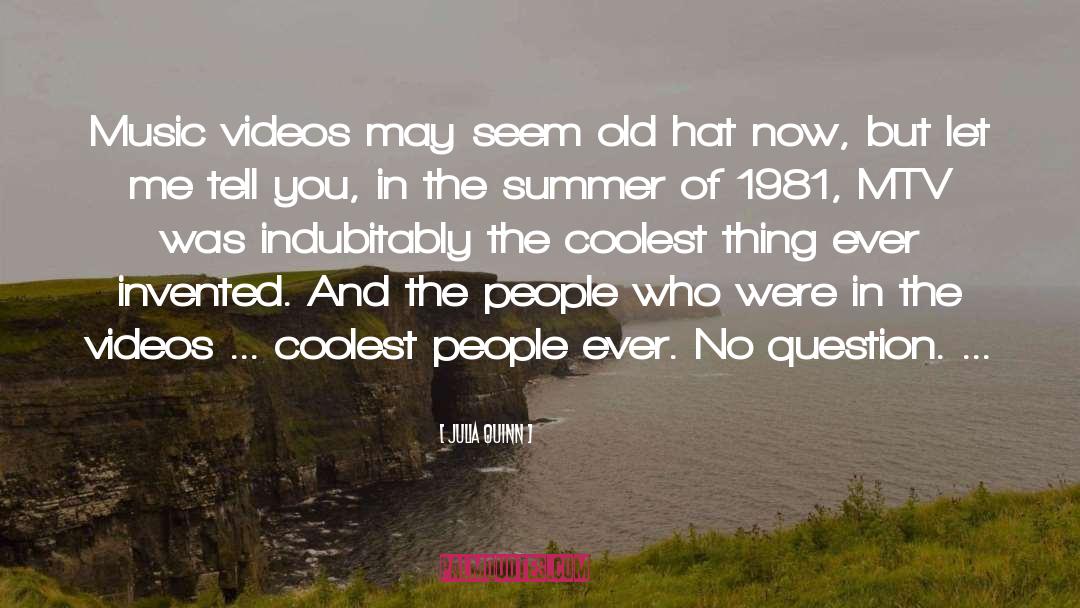 Cropping Videos quotes by Julia Quinn