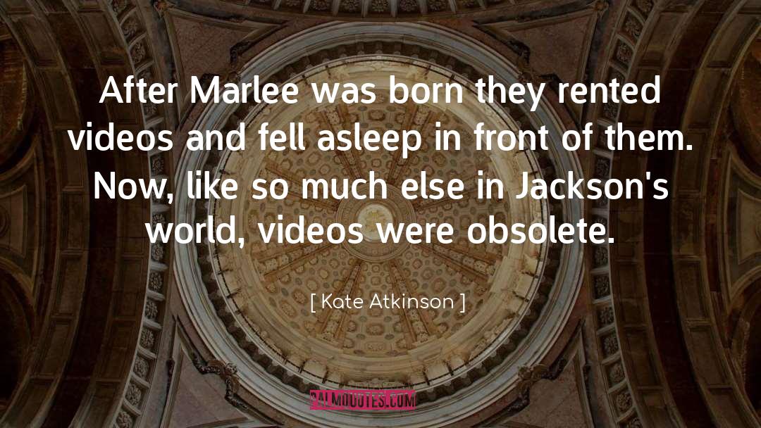 Cropping Videos quotes by Kate Atkinson