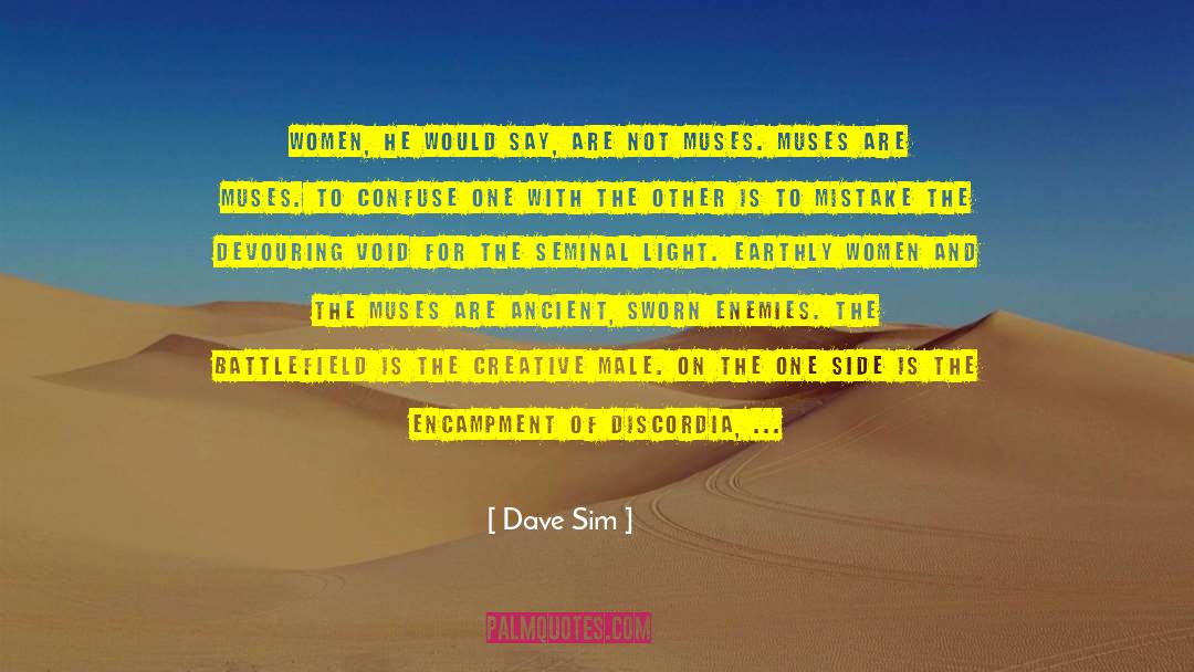 Croque Melpomene quotes by Dave Sim