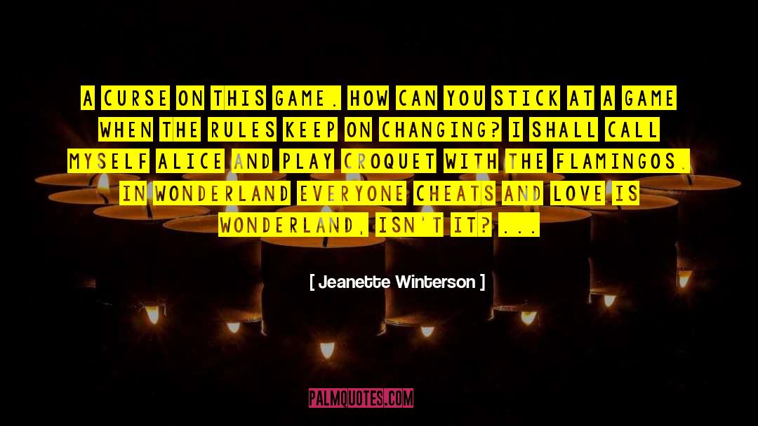 Croquet quotes by Jeanette Winterson
