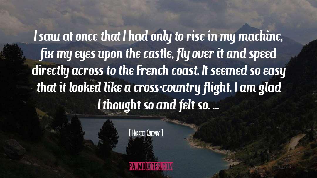 Cross Country Running quotes by Harriet Quimby