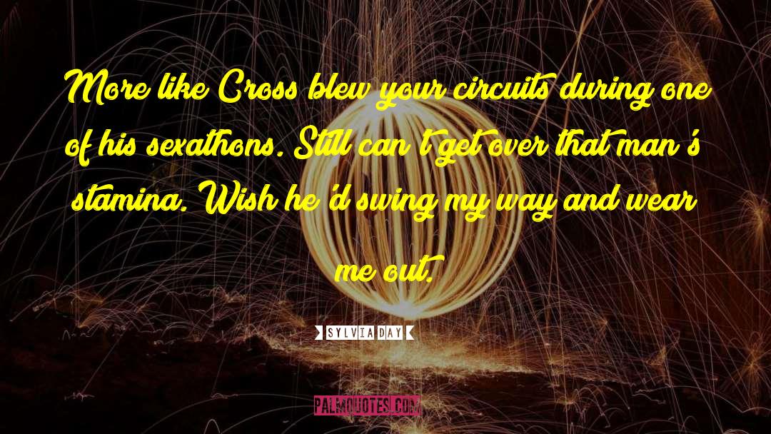 Cross Cousins quotes by Sylvia Day