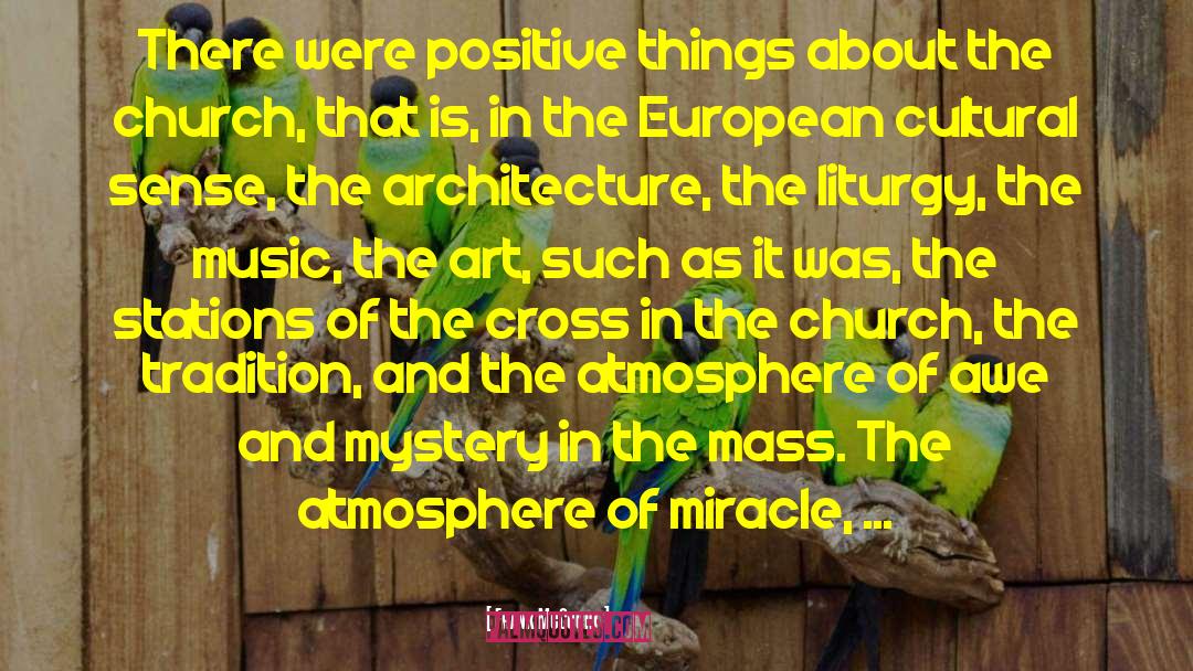 Cross Cultural Exchanges quotes by Frank McCourt