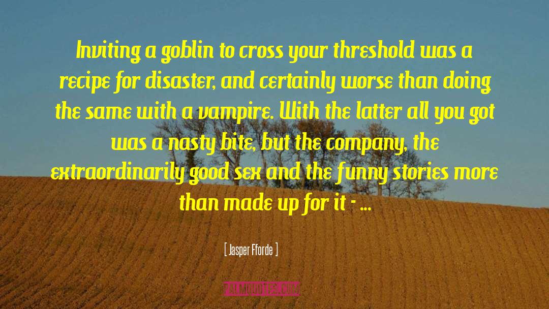 Cross Cultural quotes by Jasper Fforde