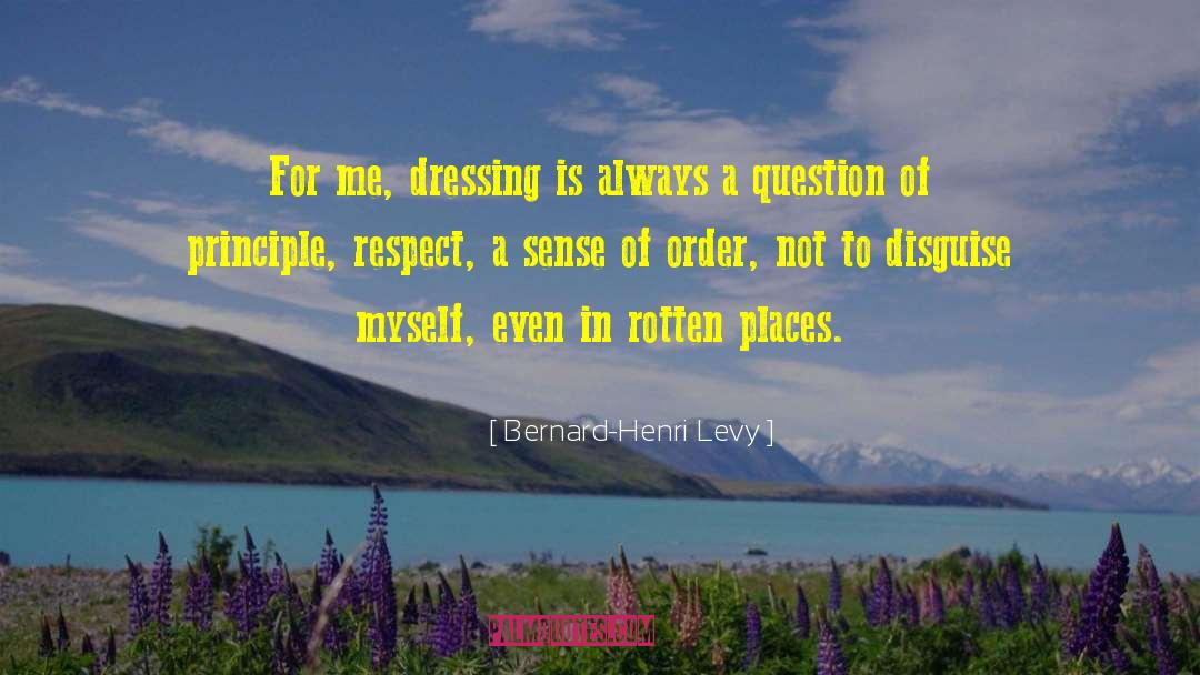 Cross Dressing quotes by Bernard-Henri Levy