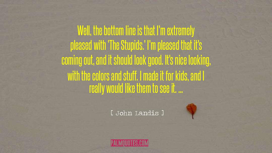 Cross Line quotes by John Landis