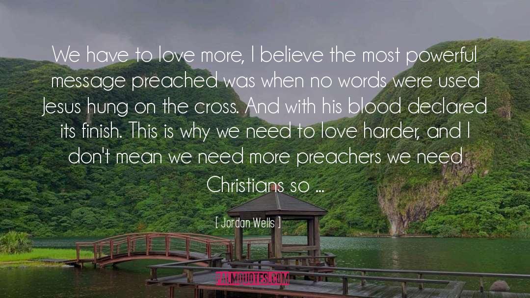 Cross Of Christ quotes by Jordan Wells