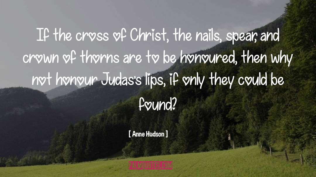 Cross Of Christ quotes by Anne Hudson