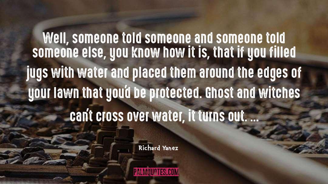 Cross Over quotes by Richard Yanez