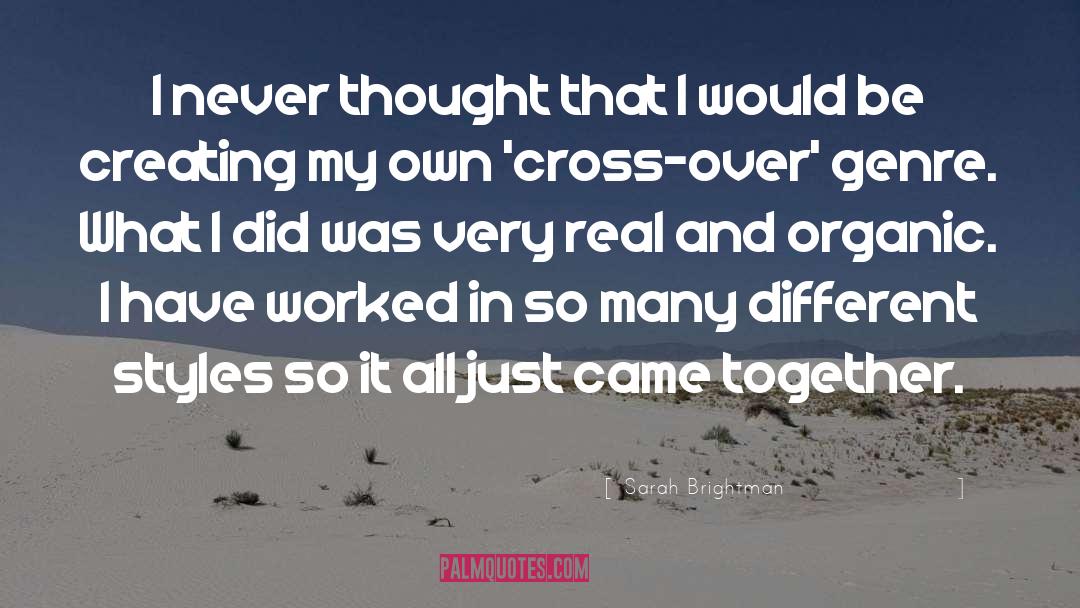 Cross Over quotes by Sarah Brightman