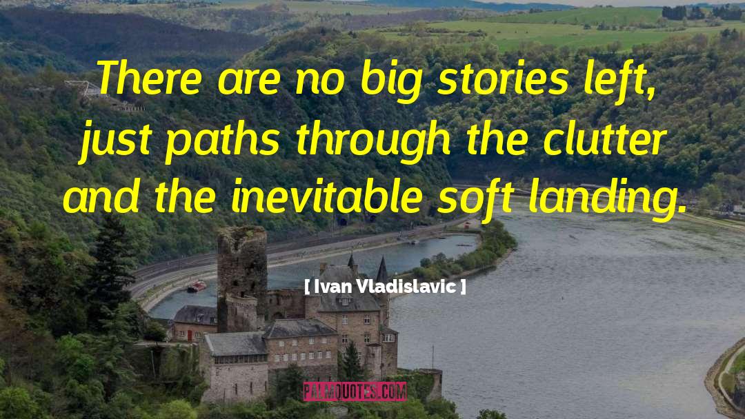 Cross Paths quotes by Ivan Vladislavic