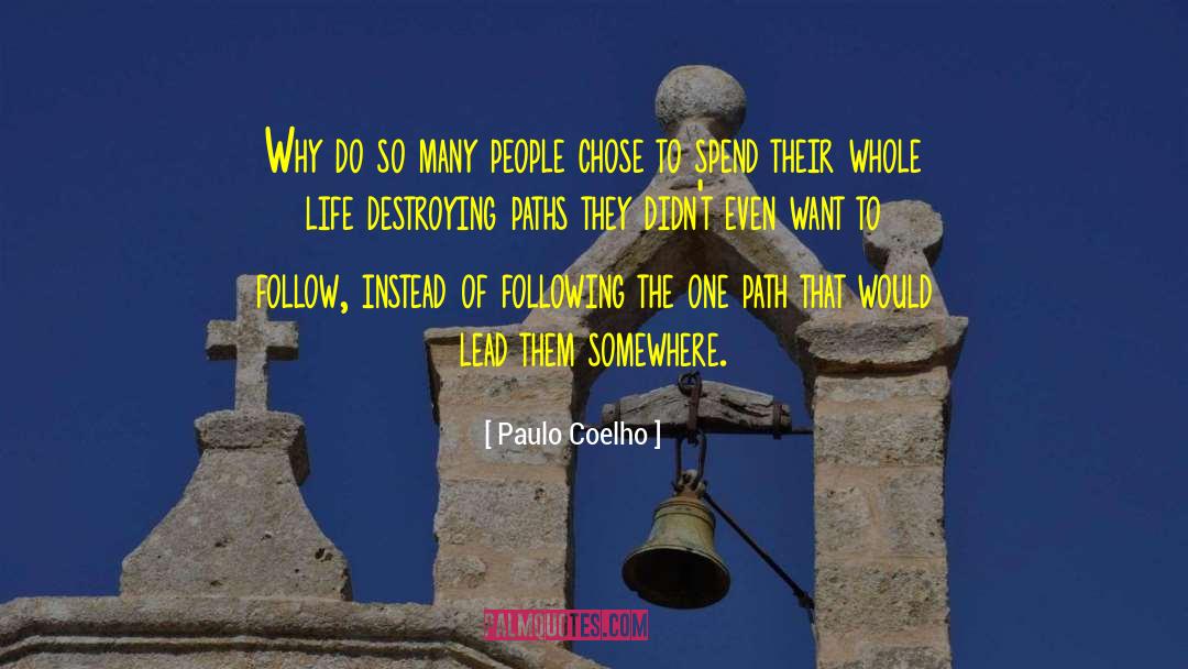 Cross Paths quotes by Paulo Coelho