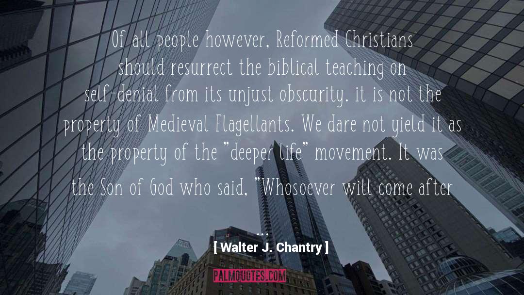 Cross quotes by Walter J. Chantry