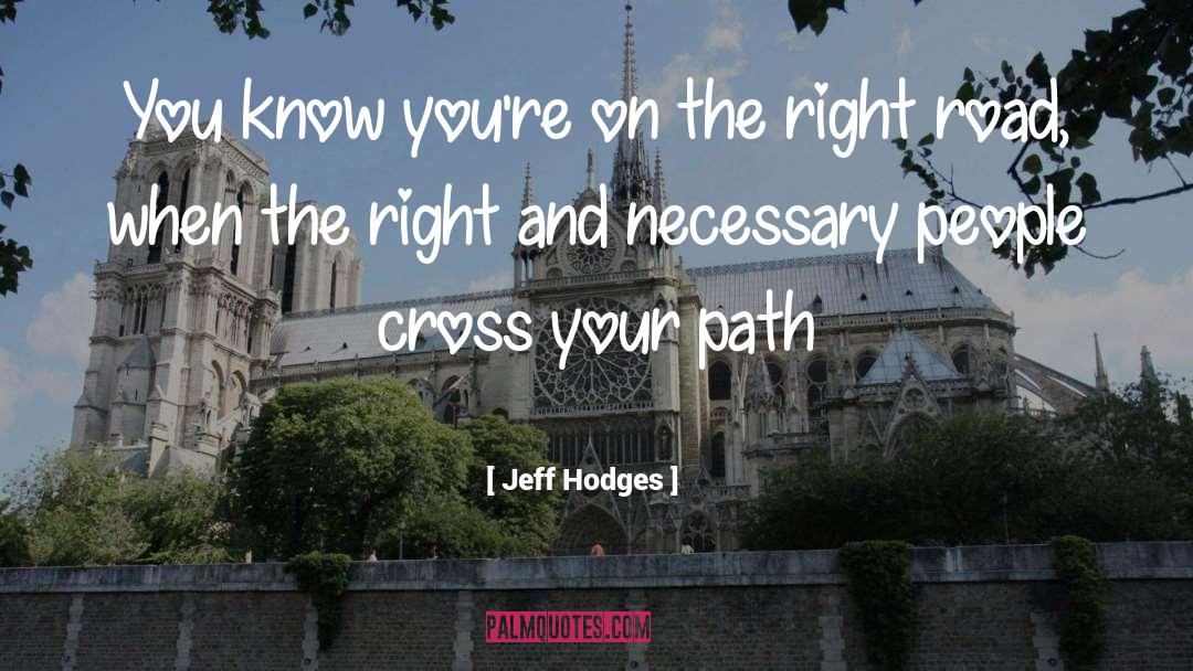 Cross quotes by Jeff Hodges