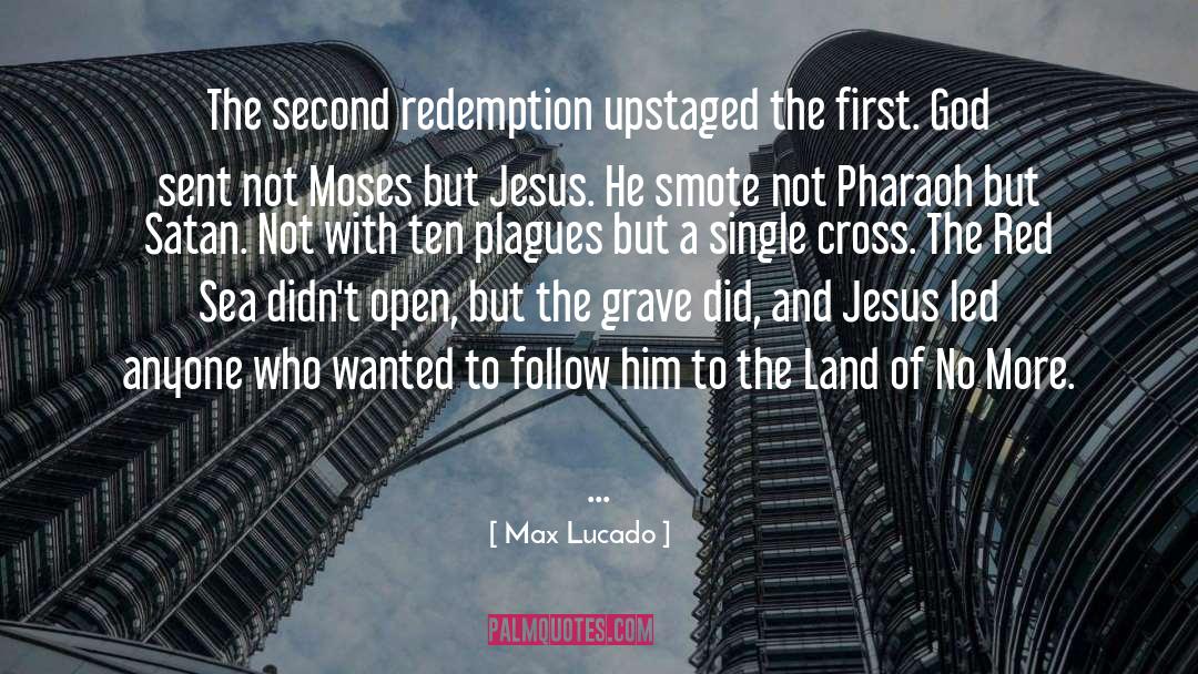 Cross quotes by Max Lucado