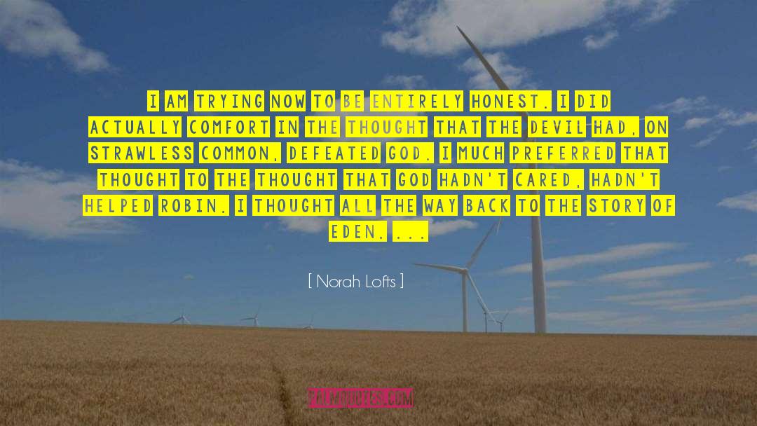 Cross Road quotes by Norah Lofts