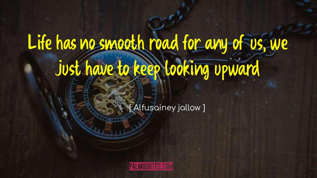 Cross Road quotes by Alfusainey Jallow