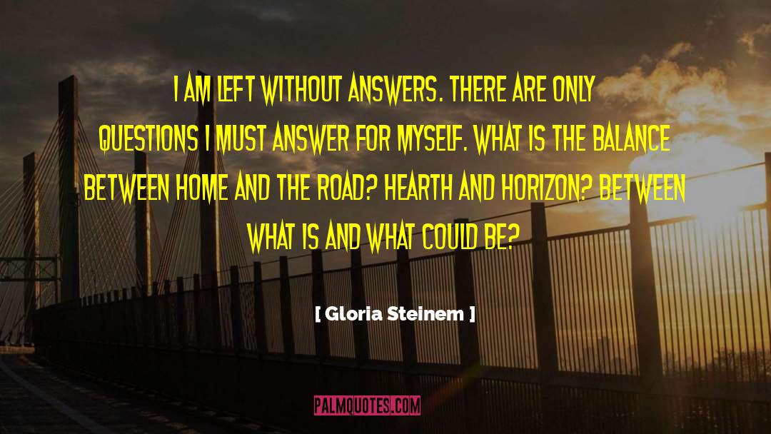 Cross Road quotes by Gloria Steinem